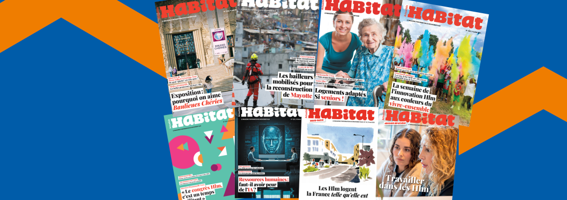 Actualités Habitat  - Le magazine d'information du Mouvement Hlm