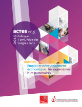 Emploi et développement économique des quartiers : les organismes Hlm partenaires - Actes n° 5