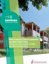 Plan d'actions Développement durable 2010-2015 - Focus sur les actions phares du Mouvement Hlm - Repères n° 19