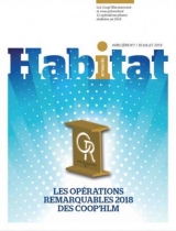 Les Opérations Remarquables 2018 des Coop'Hlm - Hors-série n° 7 - Actualités Habitat du 30 juillet 2018