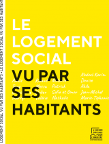 Ouvrage « Le logement social vu par ses habitants »