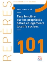 Taxe foncière sur les propriétés bâties et logements locatifs sociaux - Repères n° 101