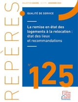 La remise en état des logements à la relocation : état des lieux  et recommandations - Repères n°125