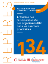 Activation des rez-de-chaussée des organismes Hlm dans les quartiers prioritaires – Repères n°134