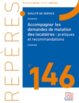 Accompagner les demandes de mutation des locataires : pratiques et recommandations - Repères n°146