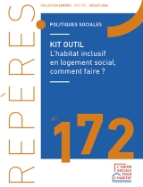 Kit outil : L’habitat inclusif en logement social, comment faire ? - Repères n°172